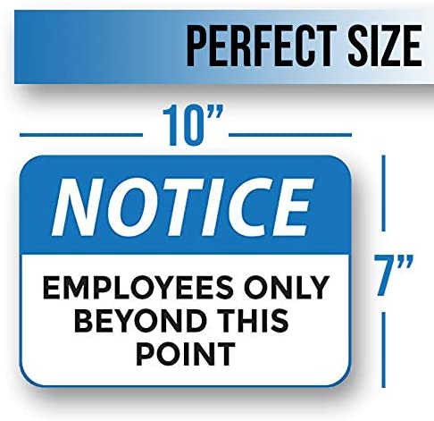 Notice Employees Only Beyond Sign Sticker, 10" x 7", 2 per Pack